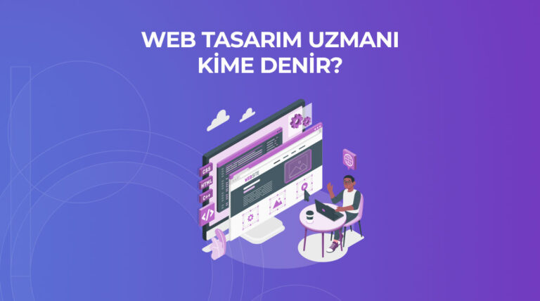 Web Tasarım Uzmanı