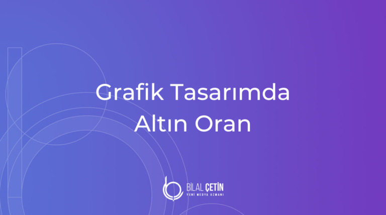 Grafik Tasarımda Altın Oran